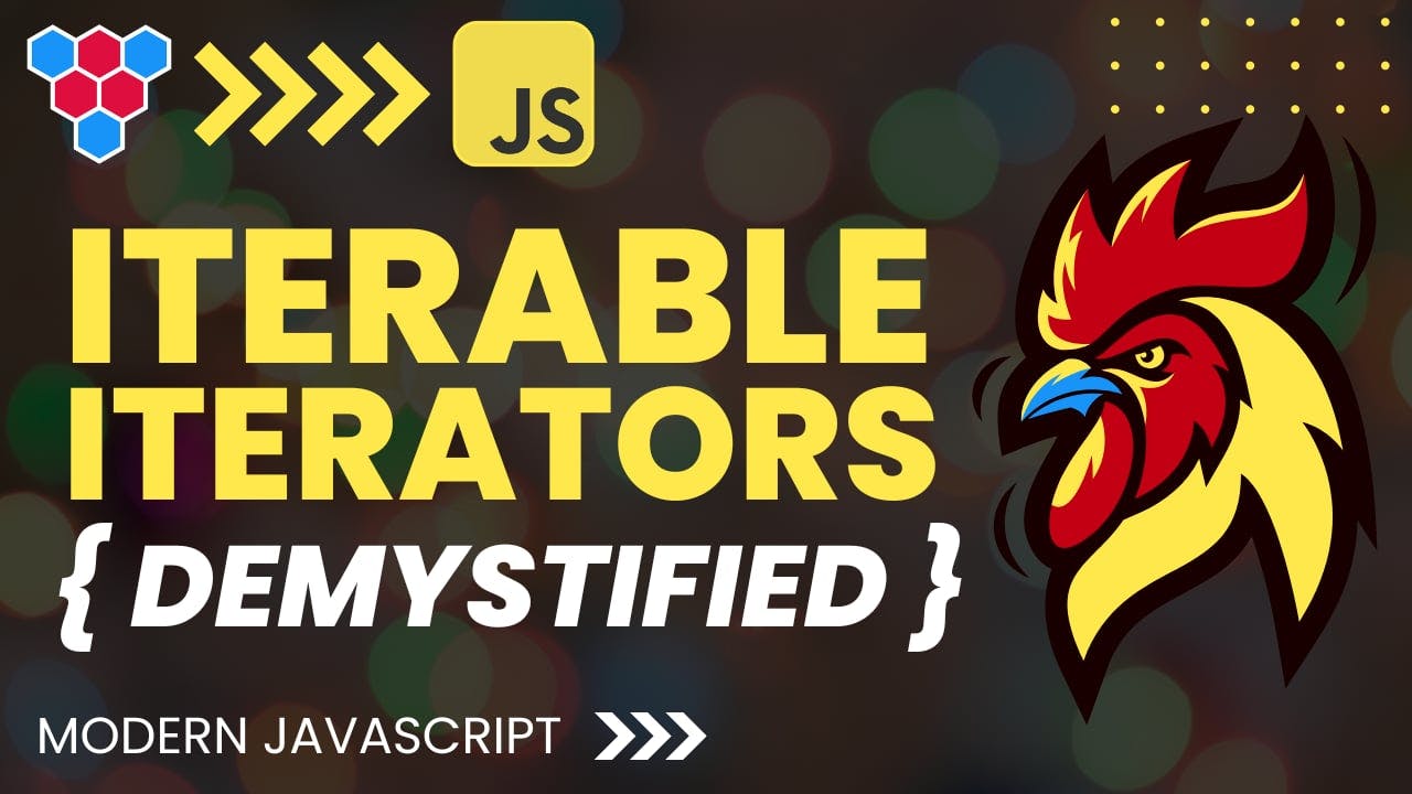 JavaScript Iterators and Iterables