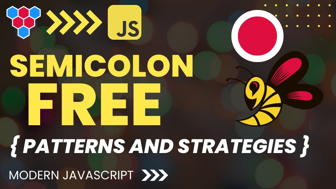Semicolon Free Coding in JavaScript