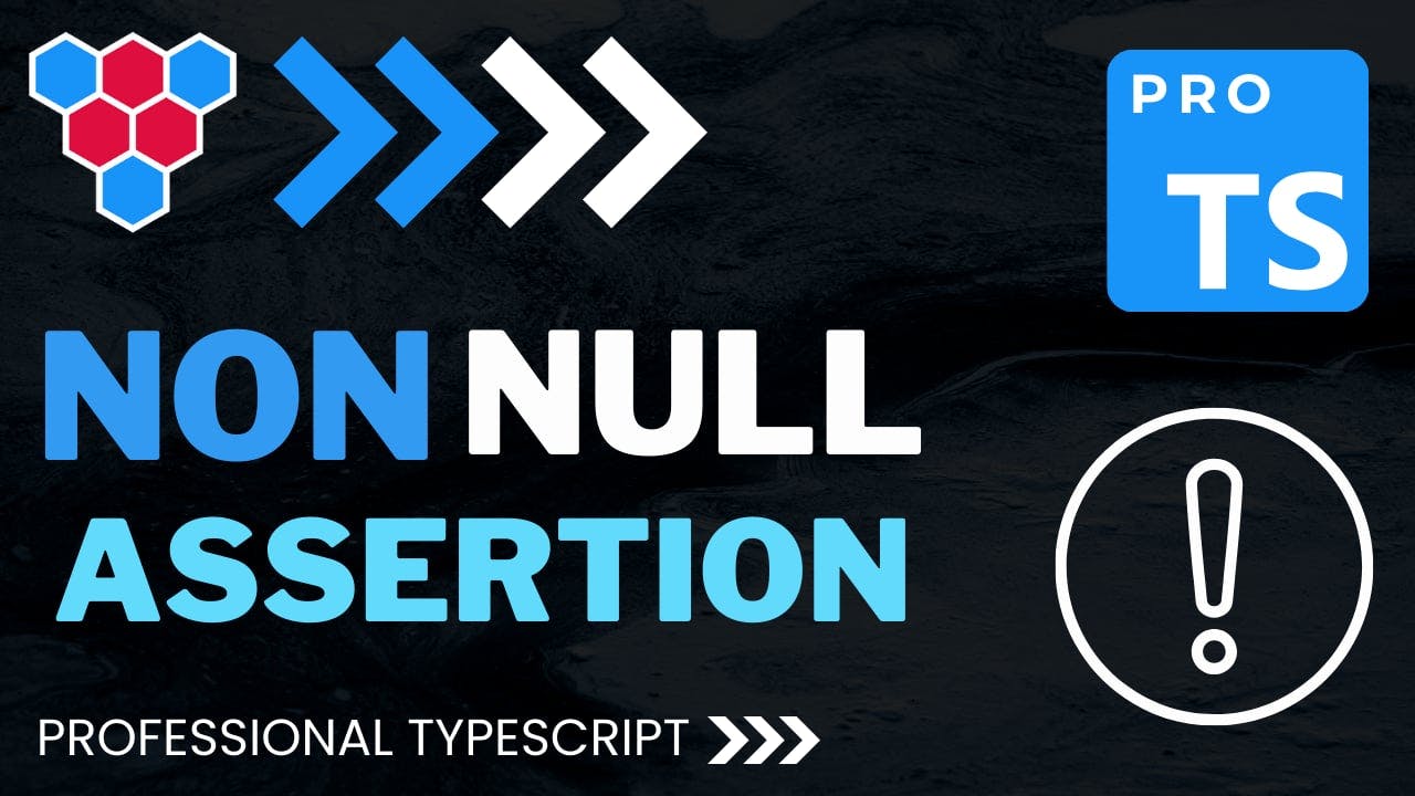 Non Null Assertion Operator