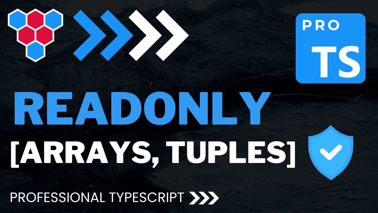 Readonly Arrays and Tuples