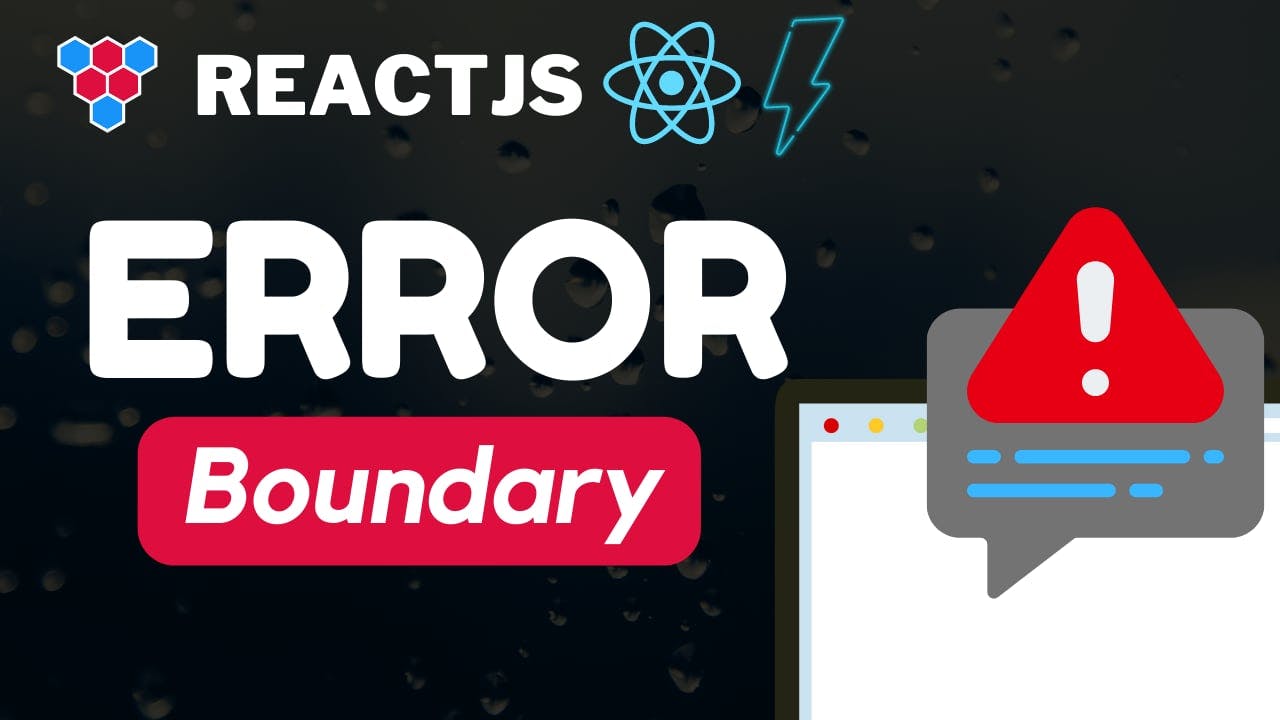 Error Boundaries in React